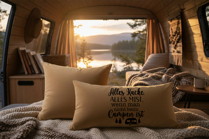 Kissen mit DTF-Druck - Alles Kacke, alles Mist, wenn man nicht beim Campen ist