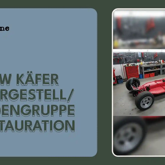 VW K&auml;fer Fahrgestell/ Bodengruppe Restauration by@Outfy